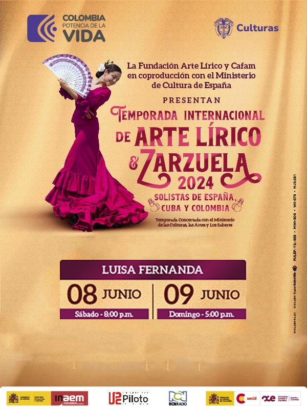 Temporada internacional de arte lírico y zarzuela: Luisa Fernanda