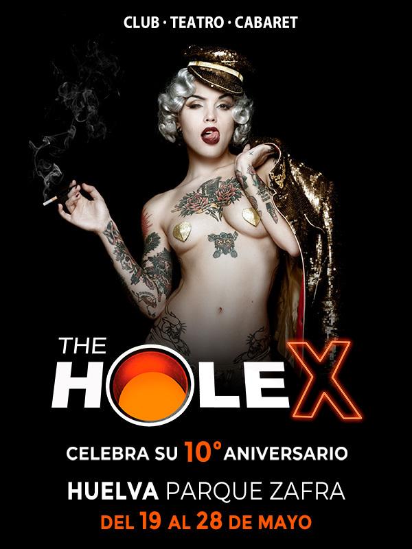 The Hole X  Huelva