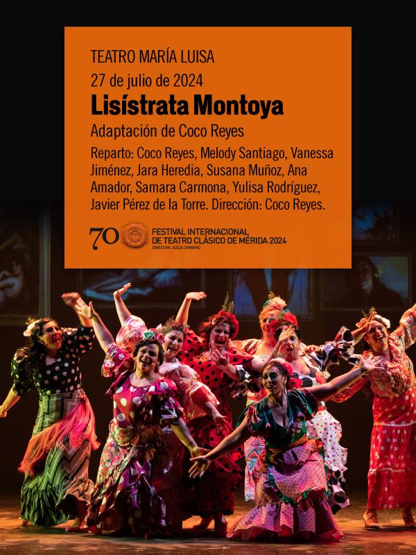 Lisístrata Montoya - 70º Festival de Mérida - Teatro Maria Luisa